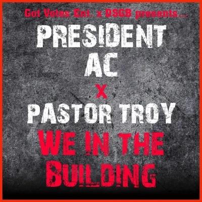 We in the Building (Radio Edit) [feat. Pastor Troy] 專輯 Pastor Troy/Orbital/N.E.R.D./Lil Wayne/Moby