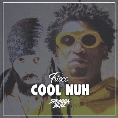 Cool Nuh 專輯 Frisco