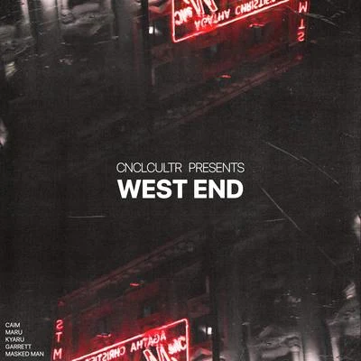 WEST END (feat. Kyaru, caim, Garrett. & maru.) 專輯 Masked Man/love-sadKiD/garrett