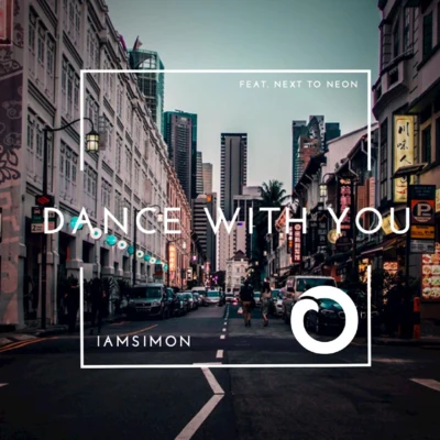 Dance with You 专辑 Next to Neon