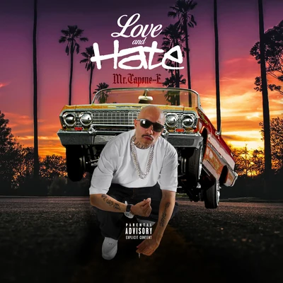 Love and Hate 專輯 Mr. Capone-E