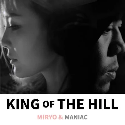 KING OF THE HILL 专辑 Maniac