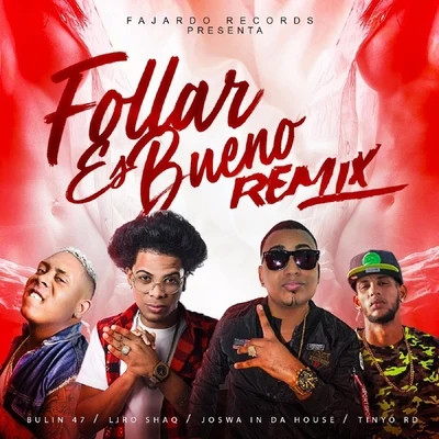 Follar Es Bueno (Remix) 专辑 Yanelody/Liro Shaq/K2 La Para Musical