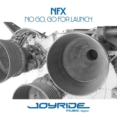 No Go, Go for Launch 專輯 Nfx