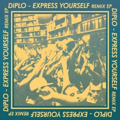 Express Yourself Remix EP-(MAD193) WEB 專輯 Diplo/Bag Raiders/Blackalicious/Van She/Slyde