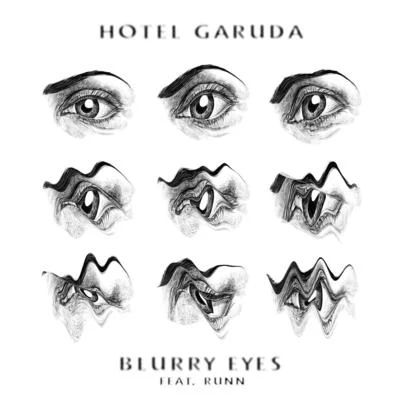 Blurry Eyes (ft. Runn) 專輯 Hotel Garuda/Bag Raiders/Ta-Ku/Postiljonen/BTS