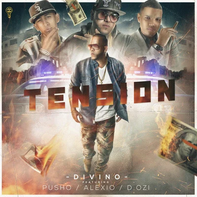 DivinoBaby RanksWisin & Yandel Tension (feat. Dozi, Pusho & Alexio)