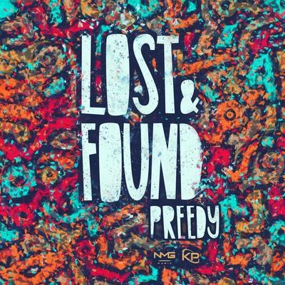 Lost Found 專輯 Preedy/Precision Productions