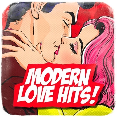 Modern Love Hits! 專輯 Ultimate Pop Hits!/2015 Love Songs/Valentines Day Love Songs