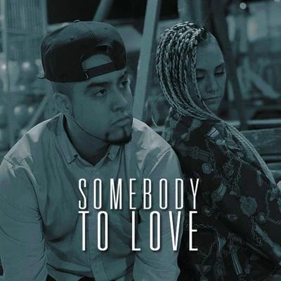 Somebody To Love 專輯 Thomas con h/Flor de Rap/Nfx/Nfx, Flor De Rap & Thomas con h