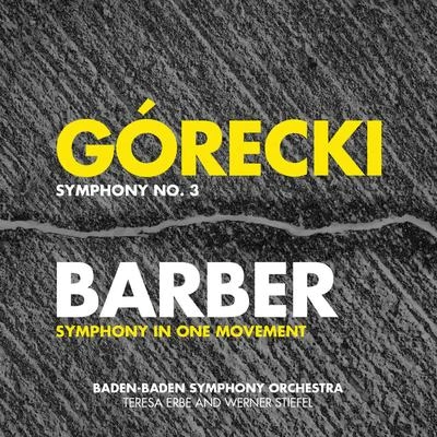 Górecki: Symphony No. 3 - Barber: Symphony in One Movement - Penderecki: Song of Cherubim 專輯 Southwest German Radio Symphony Orchestra/Britt Marie Aruhn/Renata Modron/Vienna Volksoper Orchestra/Baden-Baden Symphony Orchestra