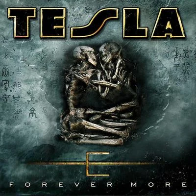 Forever More 專輯 Tesla