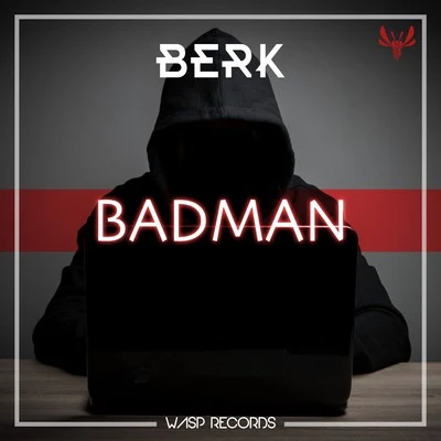 Badman 專輯 Berk