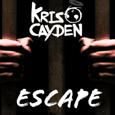 Escape 专辑 Kris Cayden