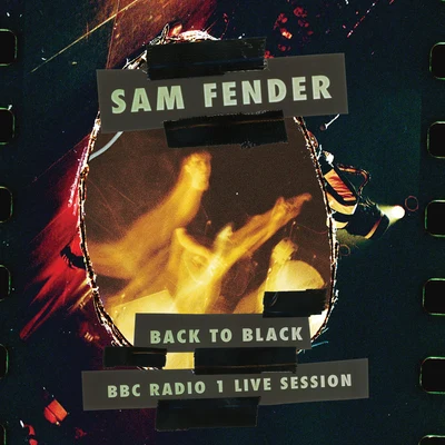 Back To Black (BBC Radio 1 Live Session) 专辑 Sam Fender