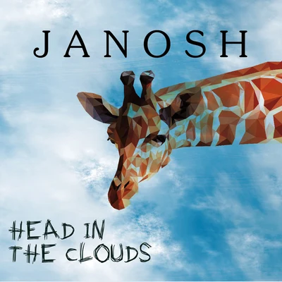 Head In The Clouds 專輯 Janosh