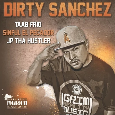 JP Tha Hustler Dirty Sanchez (Single)