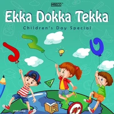 Ekka Dokka Tekka - Childrens Day Special 專輯 Antara Chowdhury