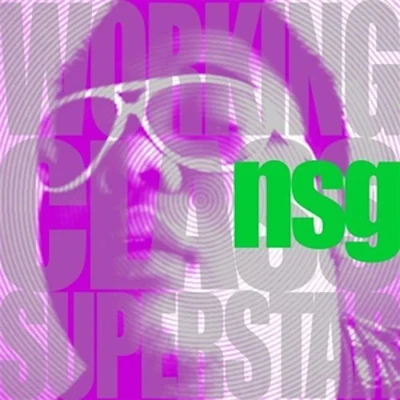 Working Class Superstar 专辑 NSG/Frenna