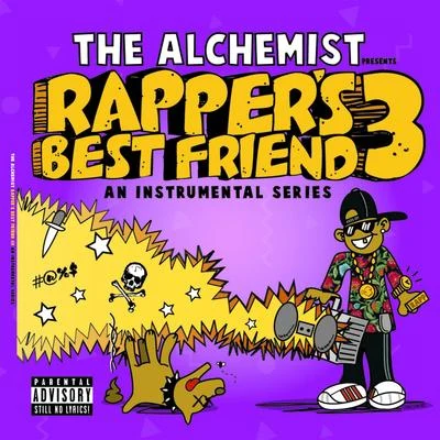 Rappers Best Friend 3: An Instrumental Series 專輯 The Alchemist