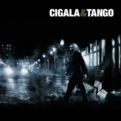 Cigala & Tango (Deluxe Edition) 專輯 Eva Ayllon/Diego el Cigala