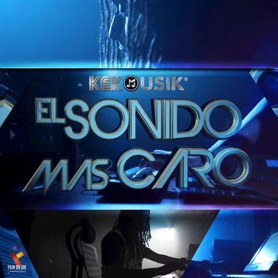 El Sonido Mas Caro 專輯 Keko Musik