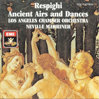 Respighi: Ancient Airs And Dances 專輯 Los Angeles Chamber Orchestra