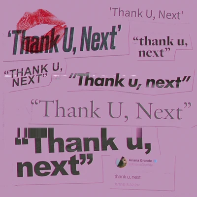 Thank U, Next 專輯 Ariana Grande/Alan Walker/Ilya/Natalie/Anne-Caroline