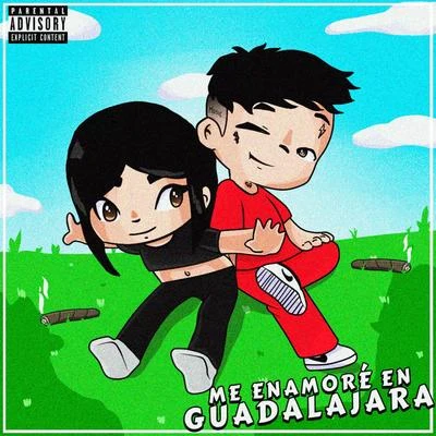 Me Enamore en Guadalajara 专辑 Anton/Ajota Estradx/Deack Lopez