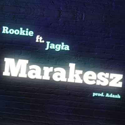 Marakesz 专辑 Rookie