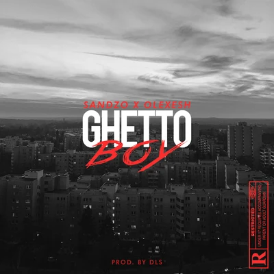 Ghettoboy 专辑 Olexesh/Celo & Abdi