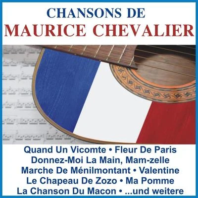 Chansons De Maurice Chevalier 专辑 Maurice Chevalier