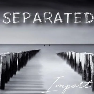 Separated 專輯 Import/C-Lance