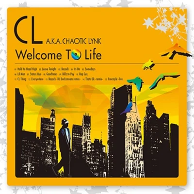 CL Welcome To Life