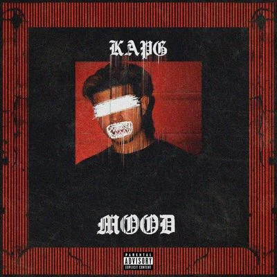 Mood 专辑 Kap-G