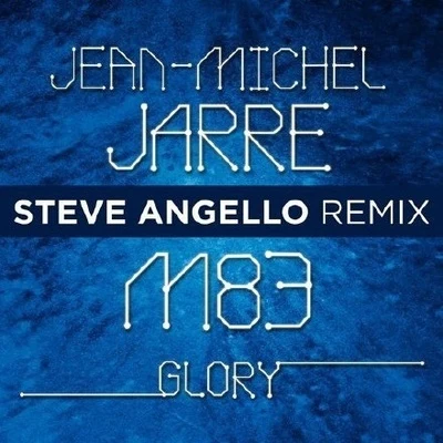 Glory (Steve Angello Remix) 專輯 Steve Angello