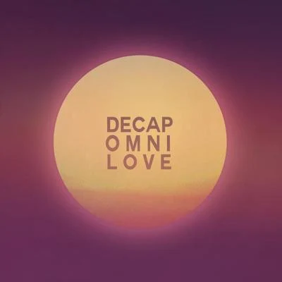 OMNI LOVE 專輯 DECAP