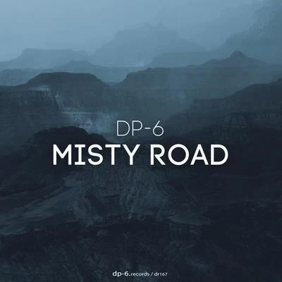 Misty Road 專輯 DP-6