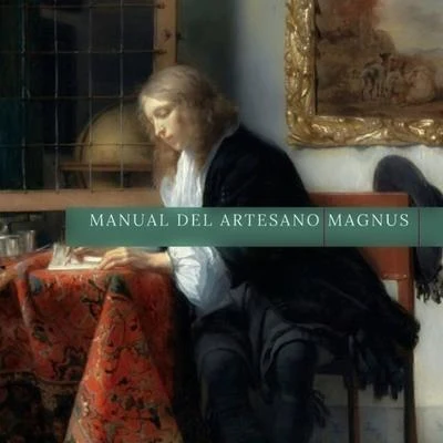 Magnus Manual Del Artesano