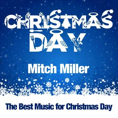 Christmas Day 專輯 Mitch Miller