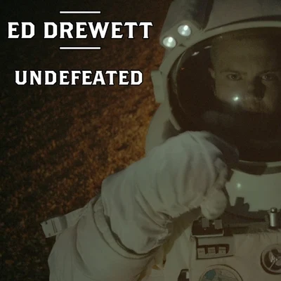 Undefeated 專輯 Ed Drewett