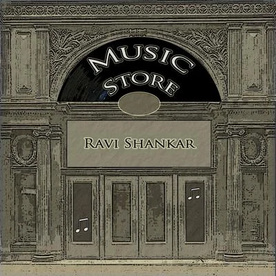 Music Store 专辑 Ali Akbar Khan/Ravi Shankar