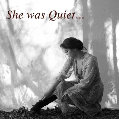 She Was Quiet… 专辑 London Thor