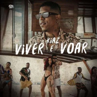 Viver e Voar 專輯 Kiaz/Agnes Nunes