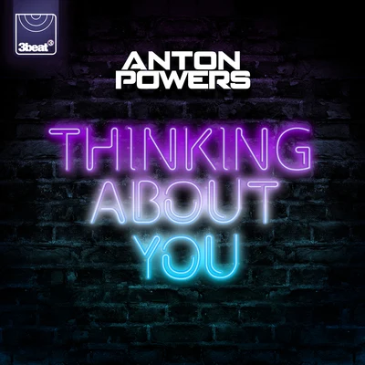 Thinking About You 專輯 Anton Powers/Redondo