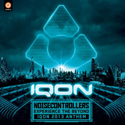 Experience The Beyond (Iqon 2013 Anthem) 專輯 Noisecontrollers