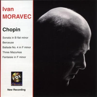 Chopin: Piano Sonata No. 2BerceuseMazurkas Nos. 3, 17, And 20Fantasie In F Minor 專輯 Ivan Moravec