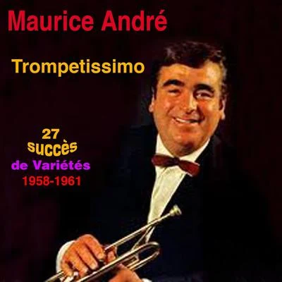 Trompetissimo 專輯 Maurice André