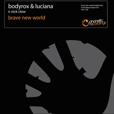 BodyroxN-Dubz Brave New World