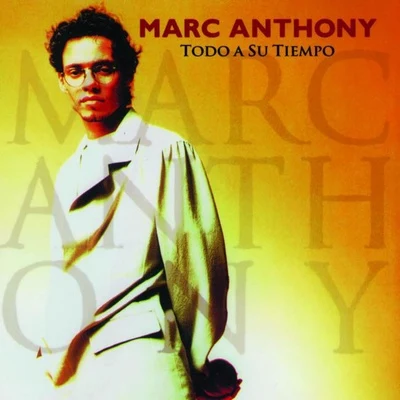 Todo A Su Tiempo 專輯 Marc Anthony